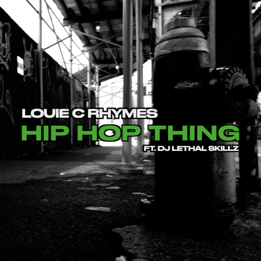 Hip Hop Thing by Louie C Rhymes - Digital Download